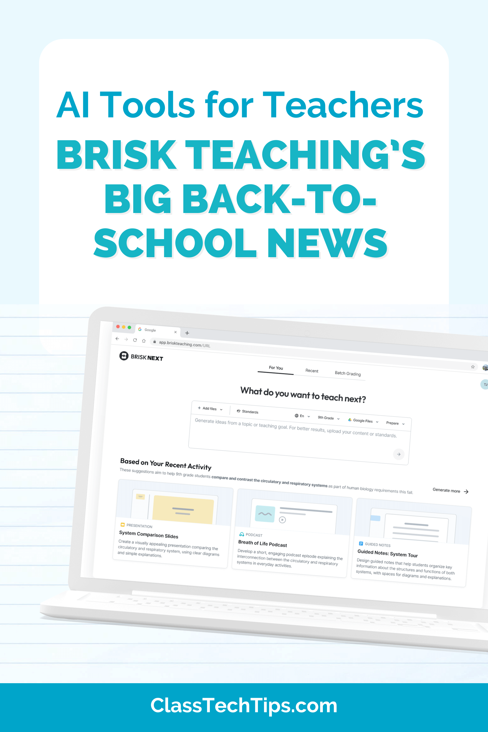 Promotional graphic highlighting Brisk Teaching’s new AI tools for teachers, launching for the back-to-school season.