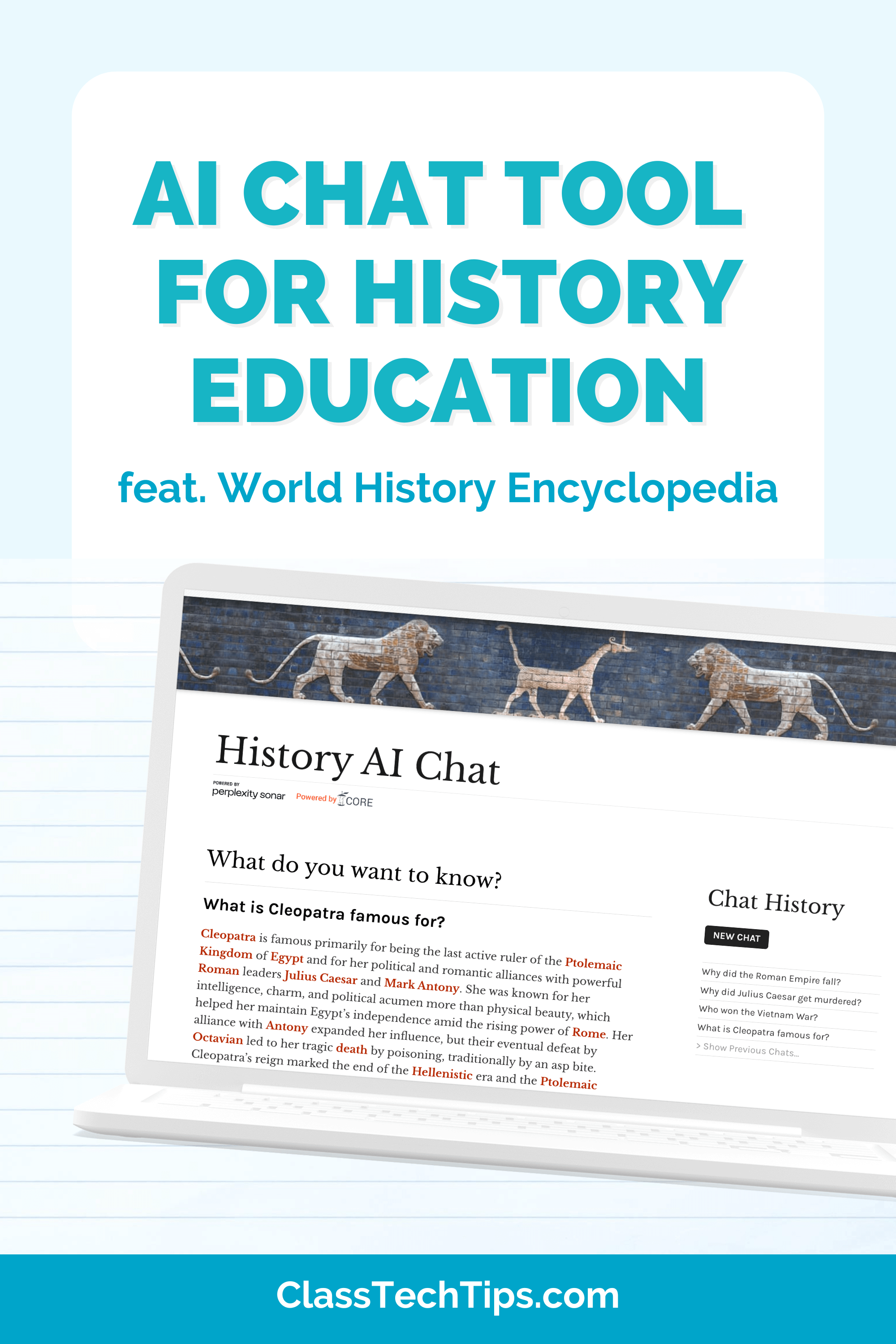AI chat for history tool introduction encouraging teachers to use chat-based inquiry to support student learning in social studies.