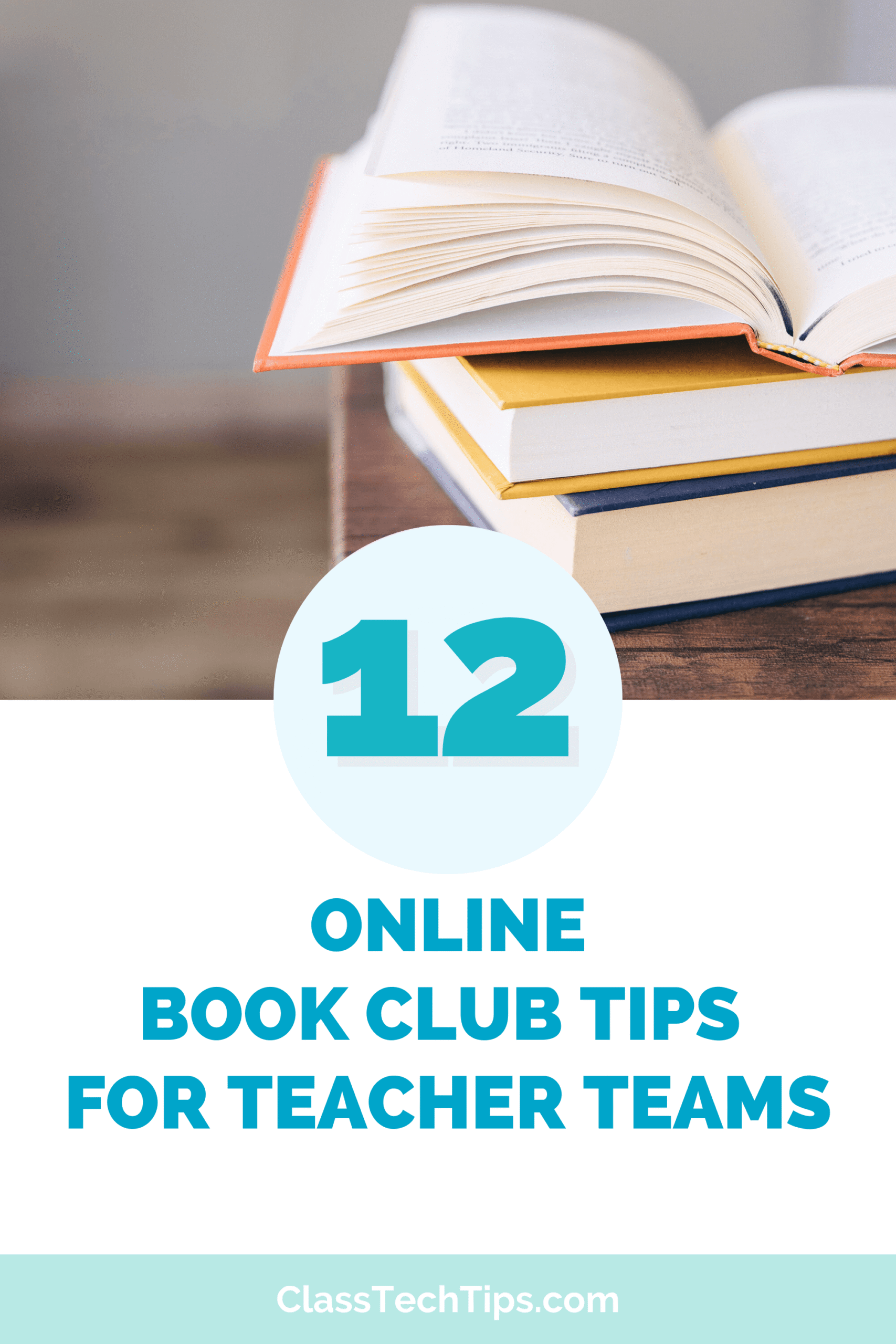 Banner image for Online Book Club tips for teacher teams featuring stacked books and text promoting virtual book study ideas for educators.