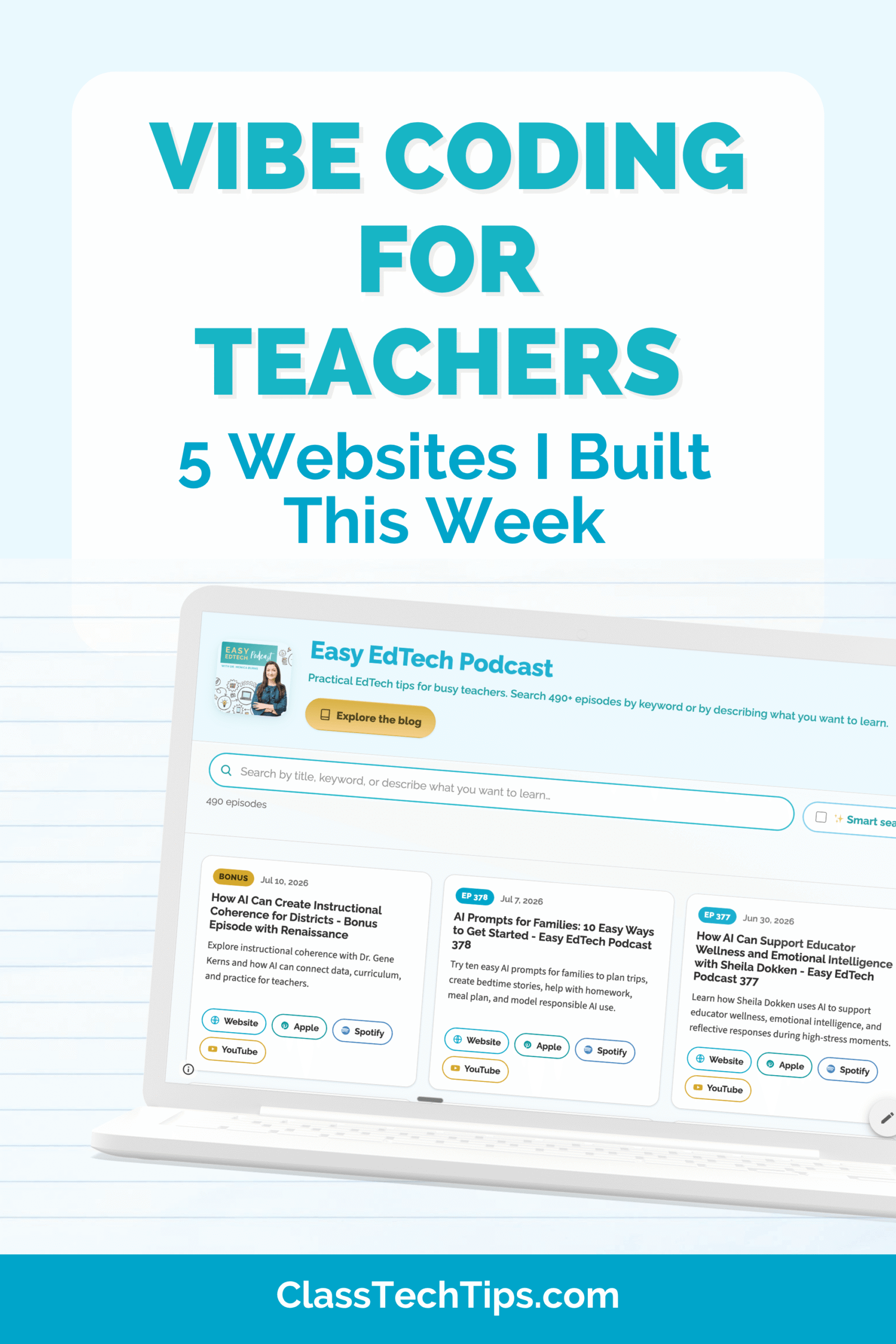 Vibe coding for teachers Pinterest graphic showing five AI-built websites including a searchable Easy EdTech Podcast directory